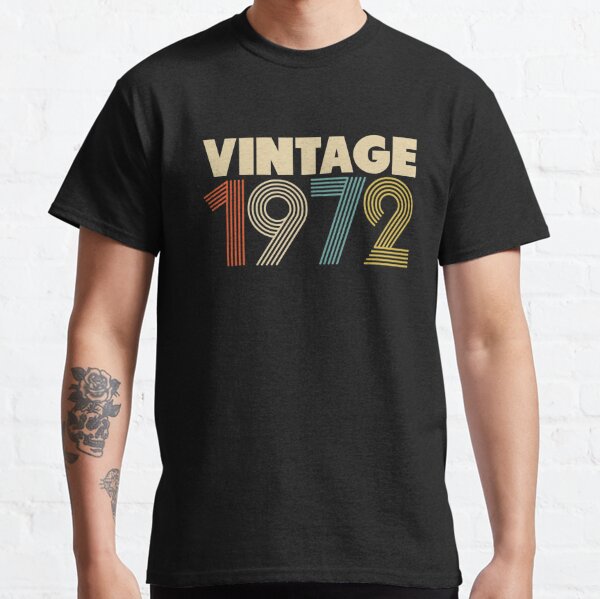 Vintage 1972 - 46th Birthday Classic T-Shirt