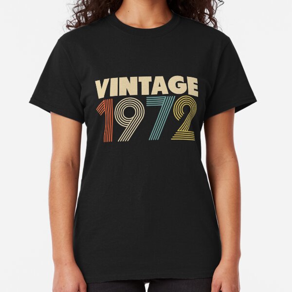 Vintage 1972 - 46th Birthday Classic T-Shirt