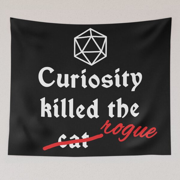 Item preview, Dnd - Curiosity killed the rogue designed and sold by DigitalCleo.