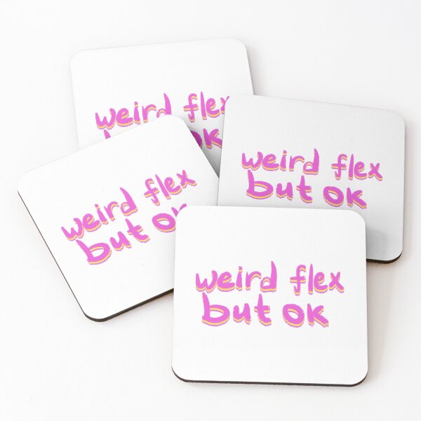 Item preview, Weird flex but ok designed and sold by pinkyfish1010.