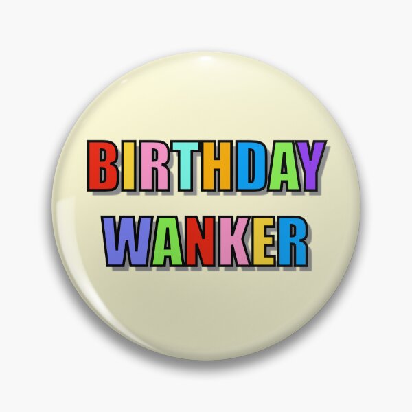 Item preview, Birthday Wanker! designed and sold by Adam Regester.