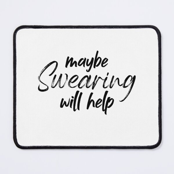 Item preview, maybe swearing will help - Sarcasm designed and sold by Amineharoni.