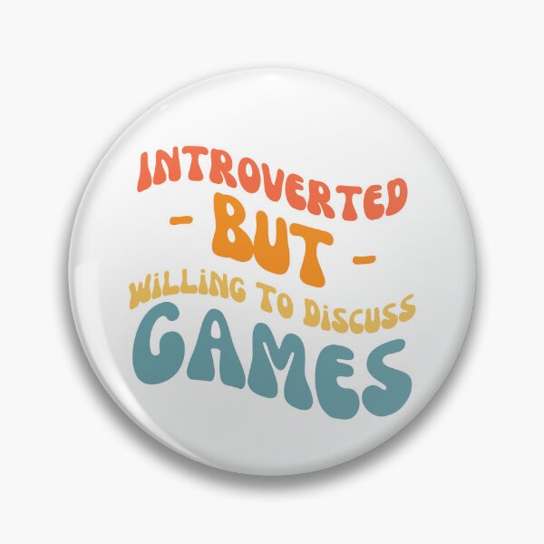 Item preview, Introverted but willing to discuss games designed and sold by AHthatIsNice.