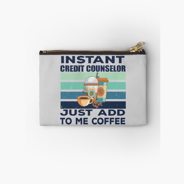 Item preview, Instant credit counselor just add to me coffee, dark text, finance and accounting department Job title, funny joke, quote, funny job title profession, coffee and job title designed and sold by SGS-.