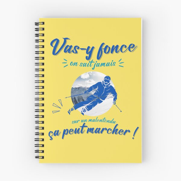Item preview, Go for it, you never know, inspired by the film Les Bronzés are skiing, Ideal gift designed and sold by Ksmith-Style.