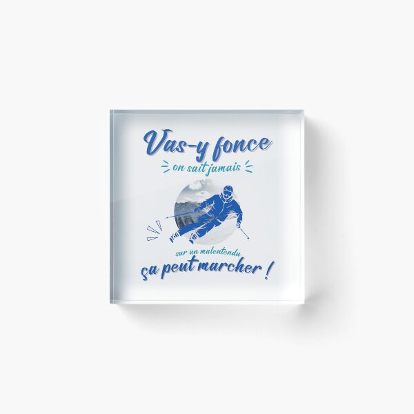 Item preview, Go for it, you never know, inspired by the film Les Bronzés are skiing, Ideal gift designed and sold by Ksmith-Style.