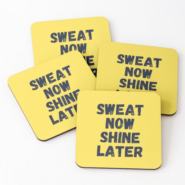 Item preview, Sweat now shine later designed and sold by DreamBigShirts.