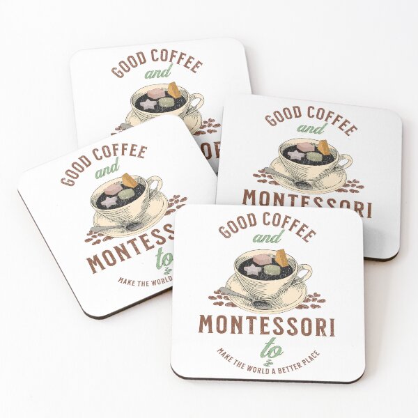 Item preview, Good Coffee And Montessori Quote designed and sold by SiYDesigns.