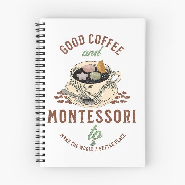 Item preview, Good Coffee And Montessori Quote designed and sold by SiYDesigns.