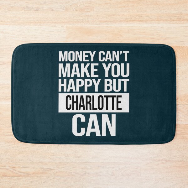 Item preview, Copy Charlotte Name -  Money Can_t Make You Happy But Charlotte Can Gift For Charlotte   designed and sold by CupiStorez.