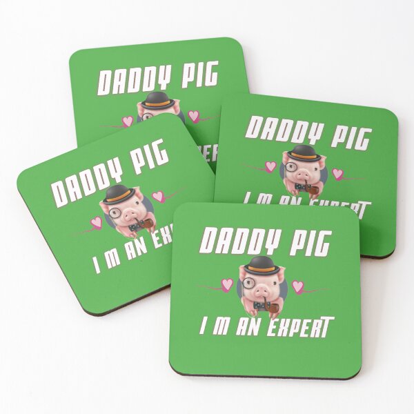 Item preview, Daddy Pig I m An Expert  designed and sold by ZolaAufderhar.