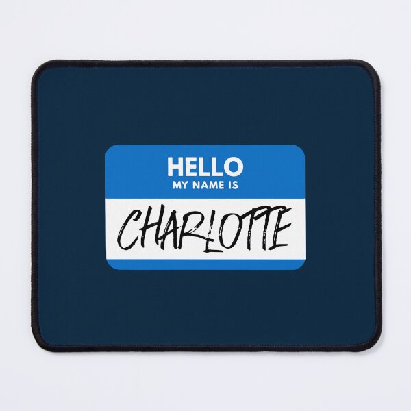 Item preview, Charlotte Name - Blue Nametag, Charlotte Name Label  designed and sold by CupiStorez.