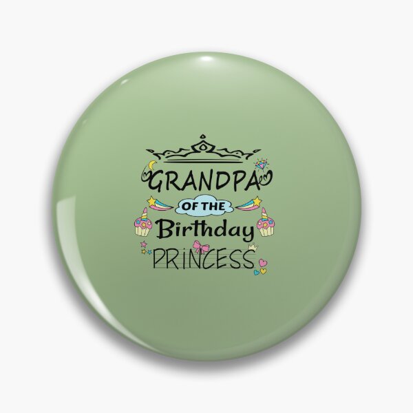 Item preview, Grandpa Of The Birthday Princess  designed and sold by ZolaAufderhar.