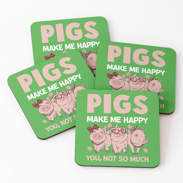 Item preview, Happy National Pig Day  Pigs make me happy  You not so much designed and sold by ZolaAufderhar.