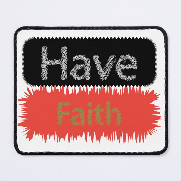 Item preview, Have faith designed and sold by xhemojashari.