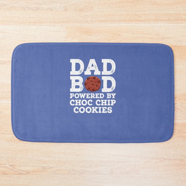 Item preview, Dad Bod Powered By Choc Chip Cookies designed and sold by Tayloaspencer.
