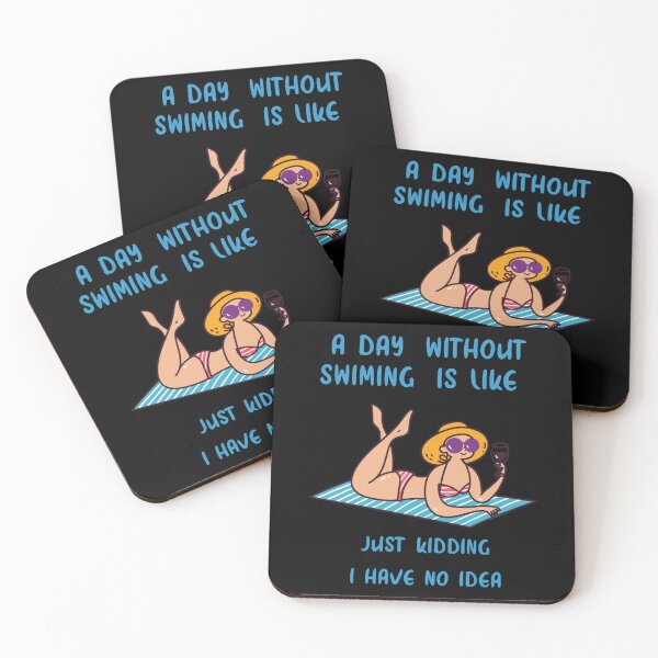 Item preview, a day without swimming is like just kidding i have no idea designed and sold by miurakichirou55.