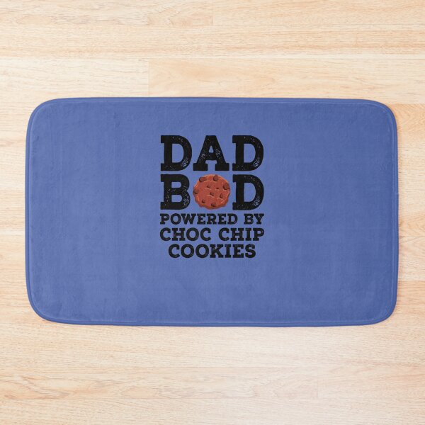 Item preview, Dad Bod Powered By Choc Chip Cookies designed and sold by Tayloaspencer.
