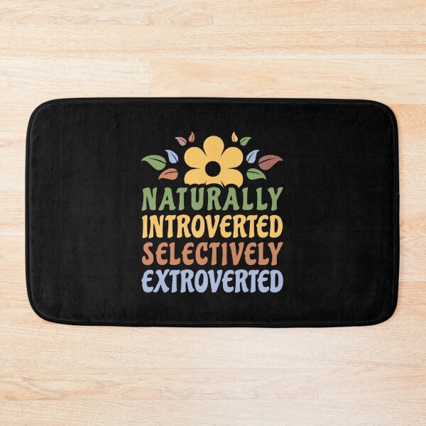 Item preview, Naturally Introverted Selectively Extroverted Funny Introvert Women designed and sold by Designer-Girl.