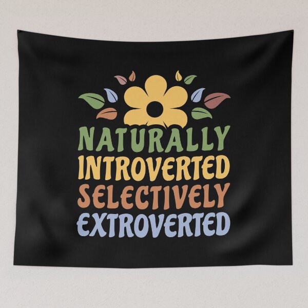 Item preview, Naturally Introverted Selectively Extroverted Funny Introvert Women designed and sold by Designer-Girl.