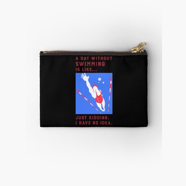 Item preview, A Day Without Swimming is Like Just Kidding I Have No Idea  designed and sold by miurakichirou55.