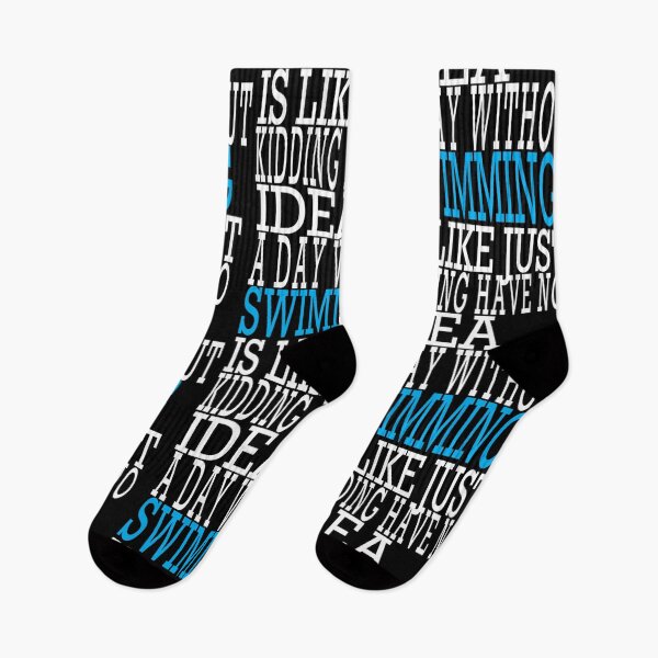 Item preview, A Day Without Swimming Is Like Just Kidding I Have No Idea designed and sold by miurakichirou55.