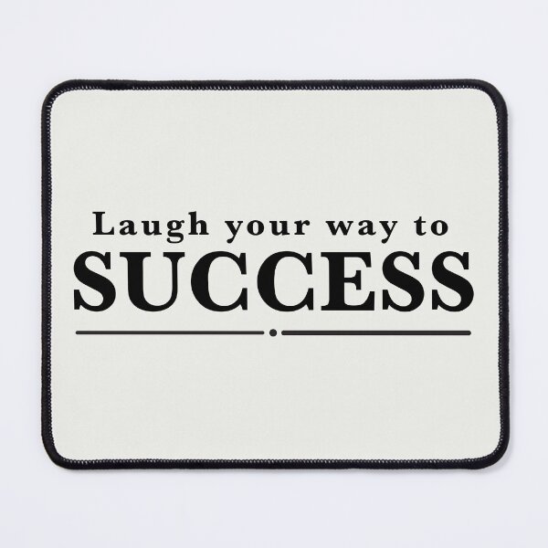Item preview, Laugh your way to Success - Motivational designed and sold by LivelyLoks.
