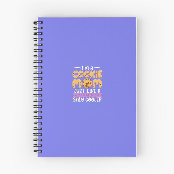 Item preview, Im A Cookie Mom Just Like A Normal Mom Only Cooler designed and sold by Tayloaspencer.