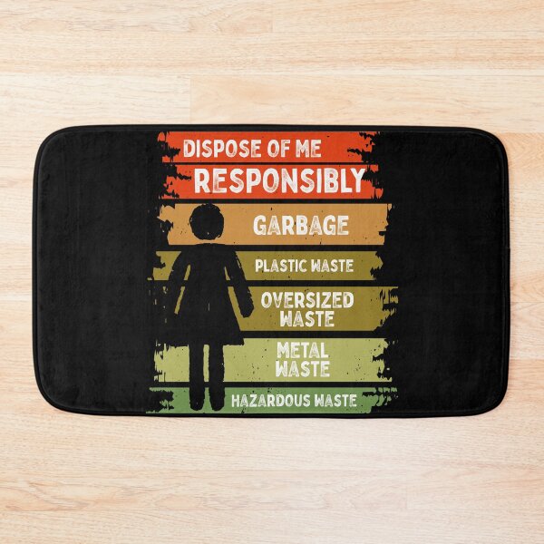 Item preview, dispose of me responsibly, recycle me, woman, recycling is a must designed and sold by themoniae.