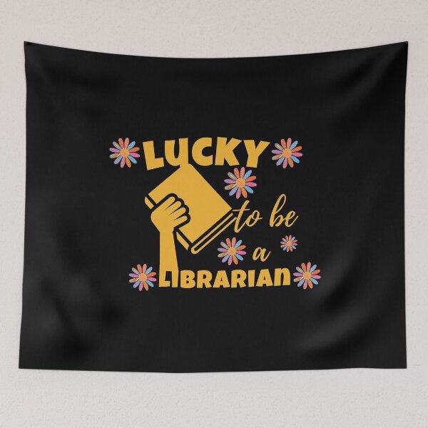 Item preview, Lucky To Be A Librarian designed and sold by designerpriti.