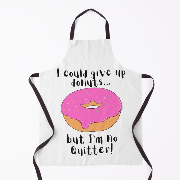 Item preview, I could give up donuts.. Funny Donut designed and sold by A-J-S-Designs.