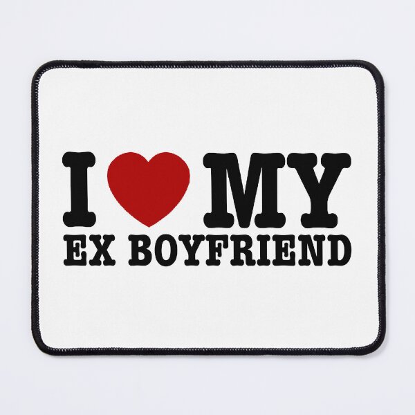 Item preview, I love my ex boyfriend designed and sold by InkByX.