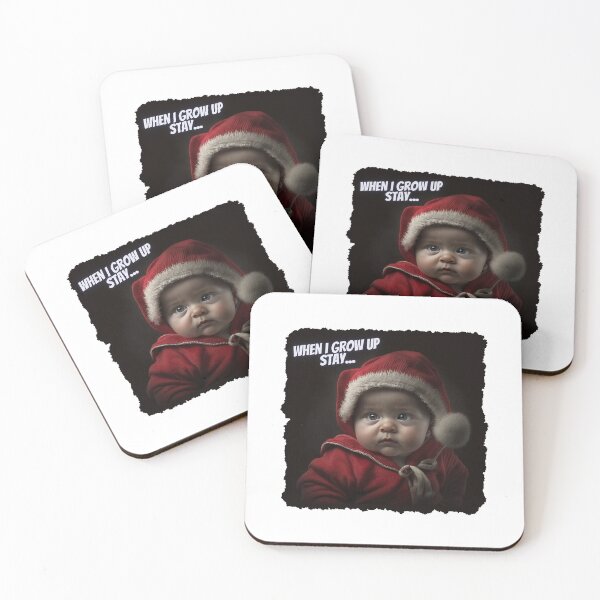 Item preview, When I grow up stay, I will become a Santa Claus. Lovely Baby the Santa Claus,  designed and sold by kowal11.