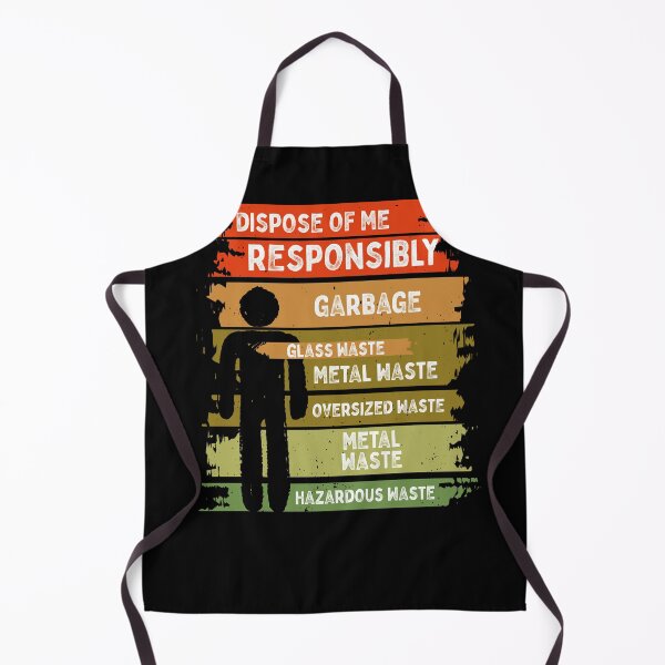 Item preview, dispose of me responsibly, recycle me, man, recycling is a must designed and sold by themoniae.