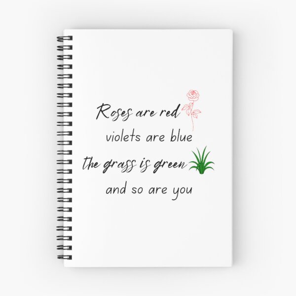 Item preview, Roses are red violets are blue the grass is green and so are you designed and sold by TeePassion.