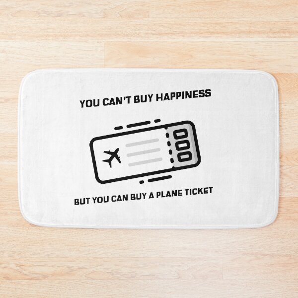 Item preview, you can't buy happiness but you can buy a plane ticket travel, destination, airplane, travellover designed and sold by STELATO.