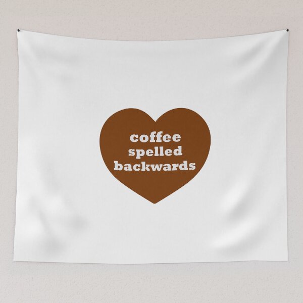 Item preview, Coffee Spelled Backwards designed and sold by Simo200.