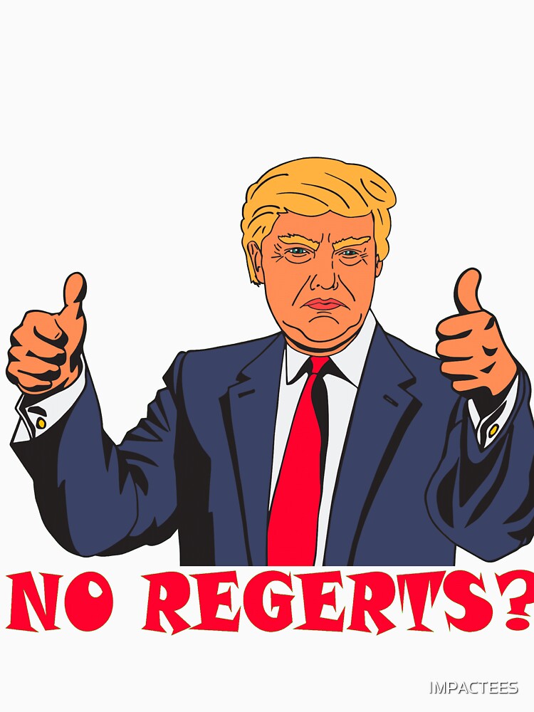 no regerts shirt