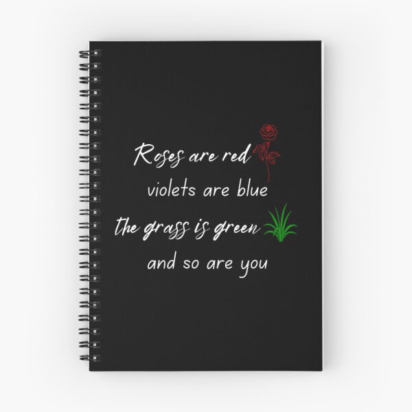 Item preview, Roses are red violets are blue the grass is green and so are you designed and sold by TeePassion.