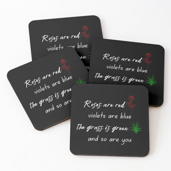 Item preview, Roses are red violets are blue the grass is green and so are you designed and sold by TeePassion.
