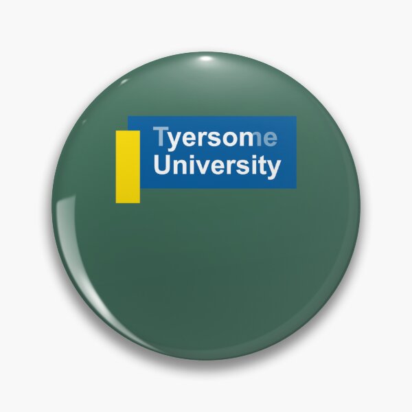 Item preview, Tyersome University. designed and sold by JameyWest.