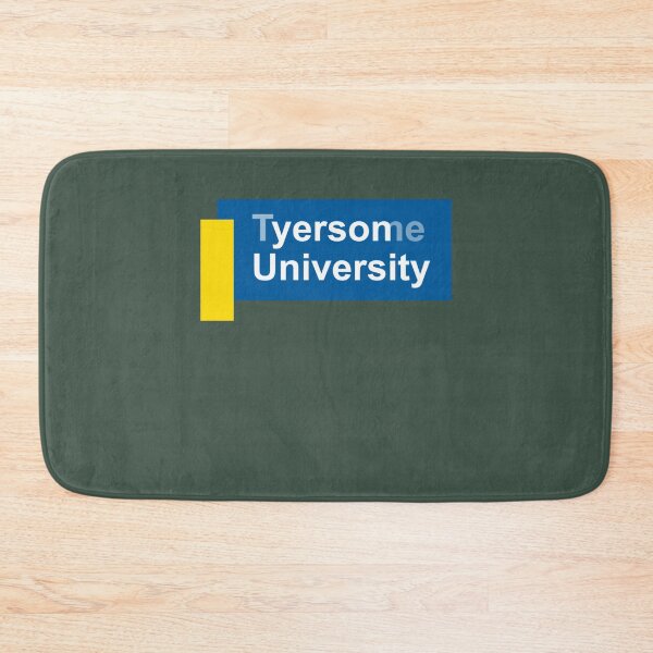 Item preview, Tyersome University. designed and sold by JameyWest.