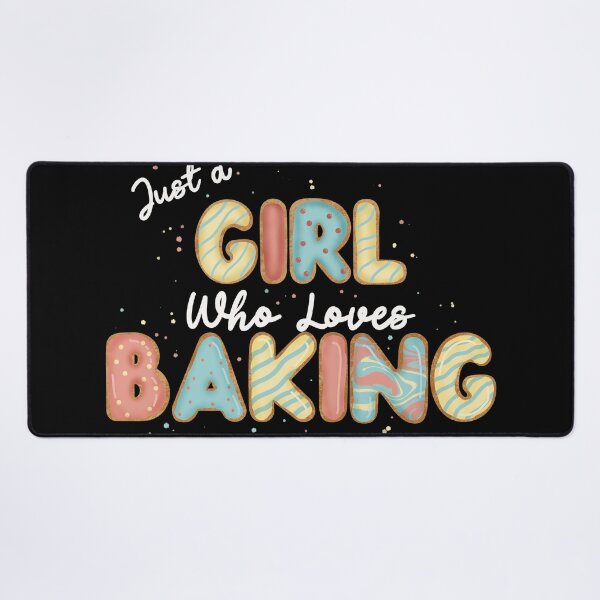 Item preview, Just a Girl who loves baking designed and sold by CharlieCreates.
