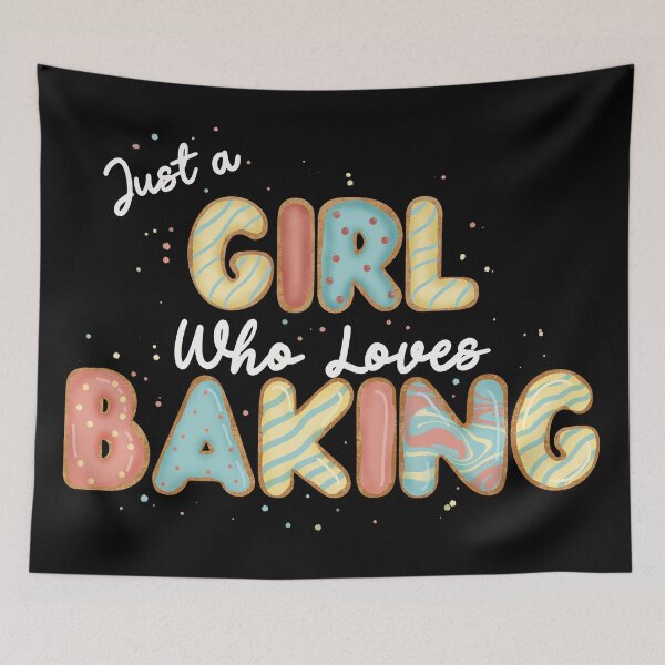 Item preview, Just a Girl who loves baking designed and sold by CharlieCreates.