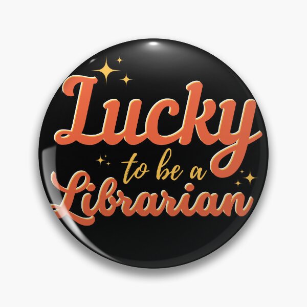 Item preview, Lucky To Be A Librarian designed and sold by designerpriti.