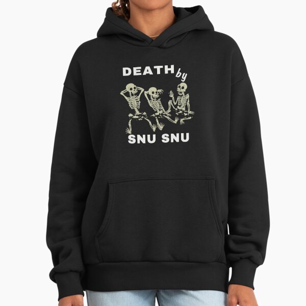 Death By Snu Snu Premium Oversized Hoodie