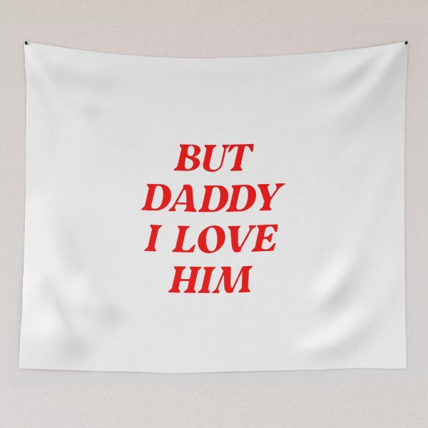 Item preview, But Daddy I Love Him - Party designed and sold by FirnandArt.