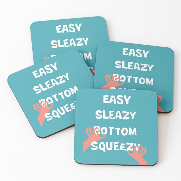 Item preview, Easy Sleazy Bottom Squeezy designed and sold by Daveseedhouse.
