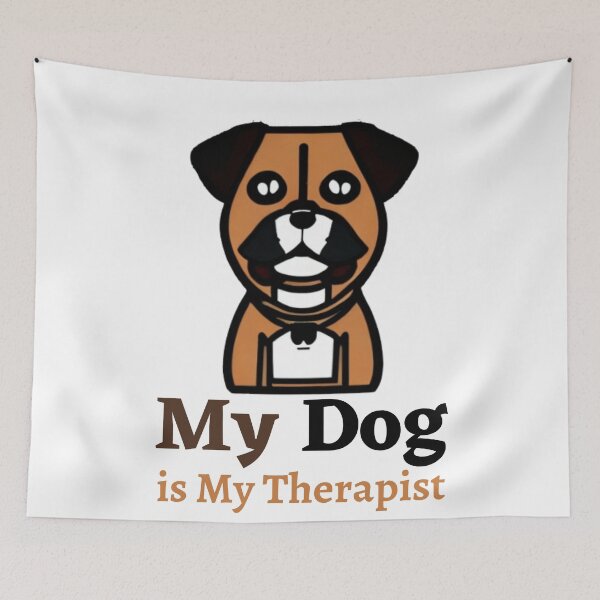 Item preview, My dog is my therapist - Man's Best Friend designed and sold by WBP Mart.