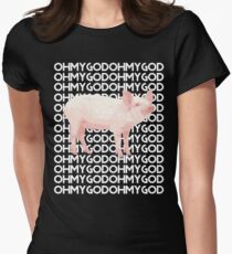 Oh My God Pig Women's Fitted T-Shirt